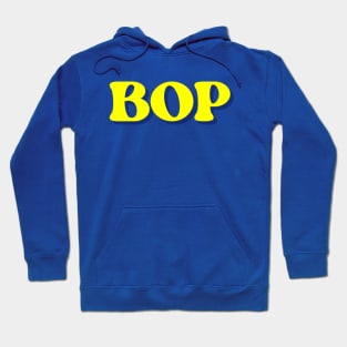 Bop Hoodie